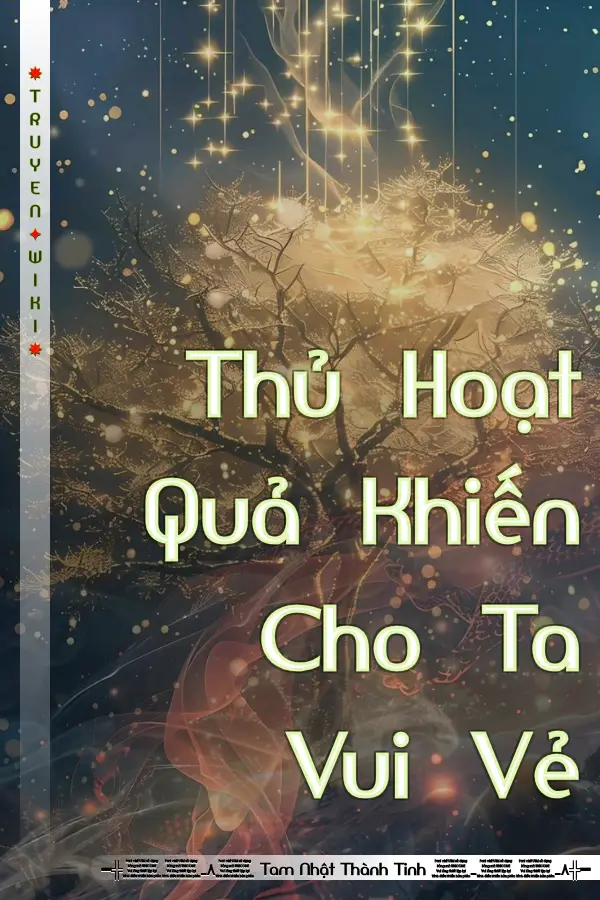 Thủ Hoạt Quả Khiến Cho Ta Vui Vẻ