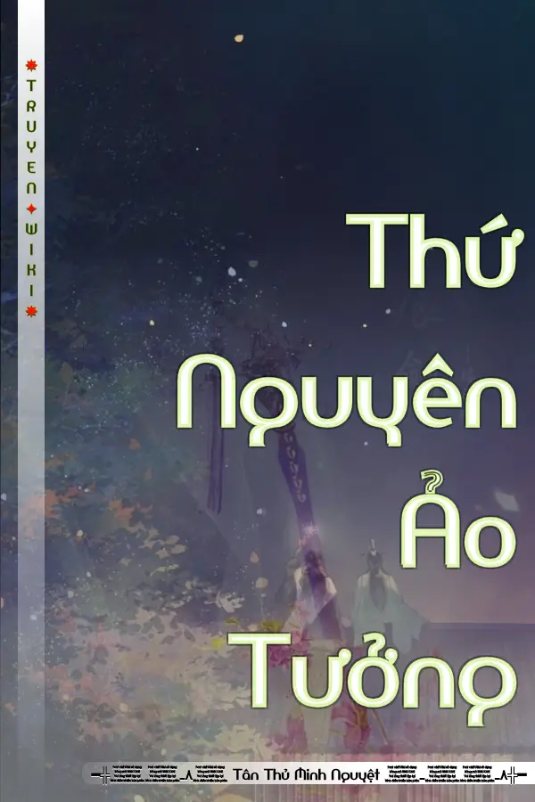 Truyện Thứ Nguyên Ảo Tưởng