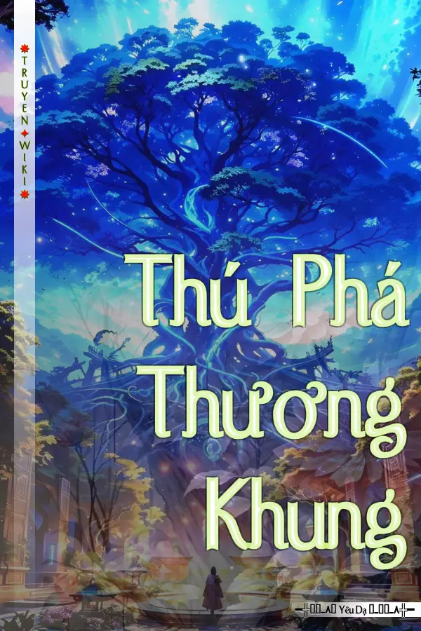 Thú Phá Thương Khung