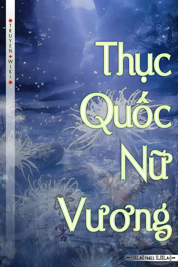 Thục Quốc Nữ Vương