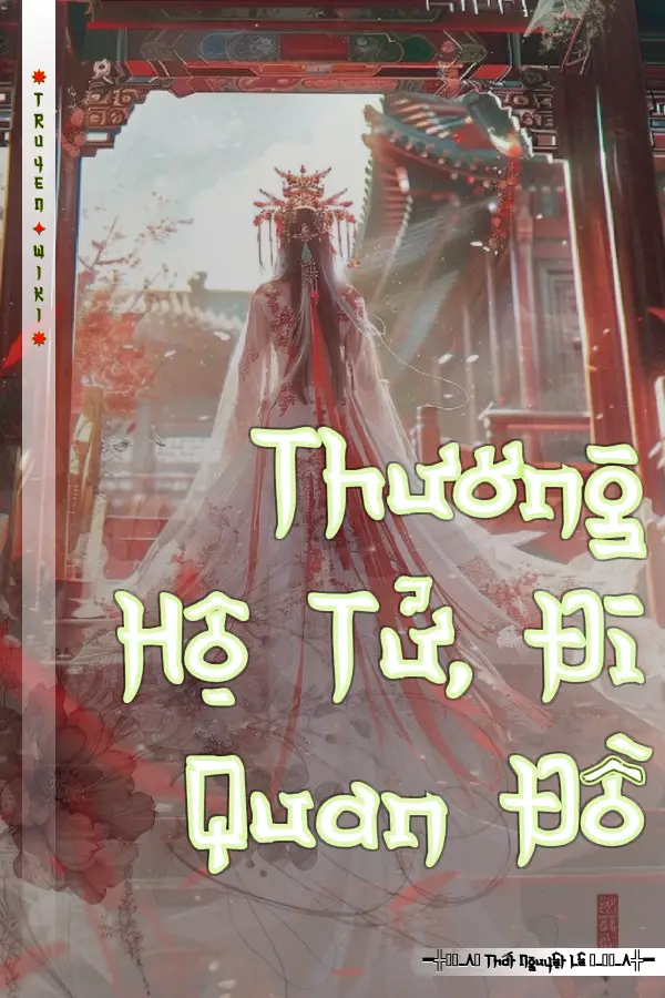 Thương Hộ Tử, Đi Quan Đồ