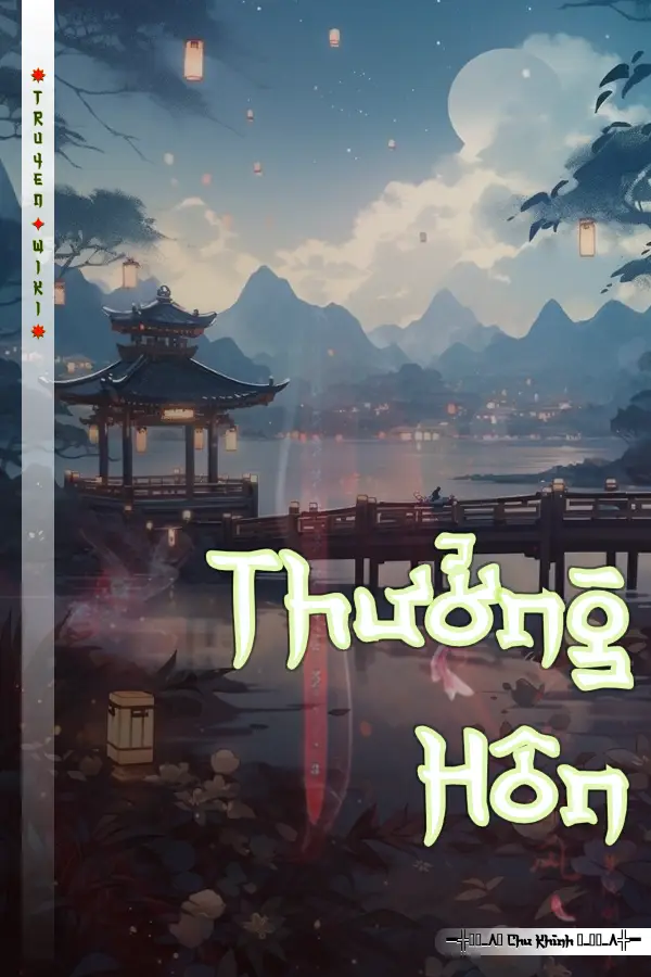 Truyện Thưởng Hôn