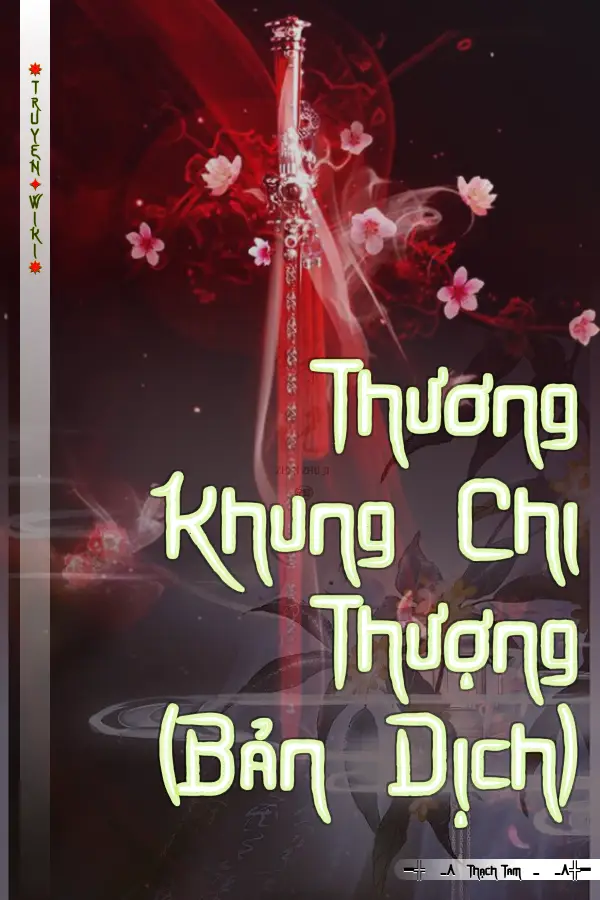 Truyện Thương Khung Chi Thượng (Bản Dịch)