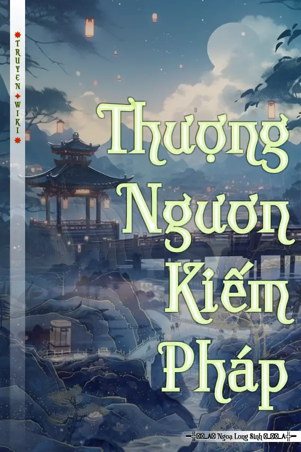 Truyện Thượng Ngươn Kiếm Pháp