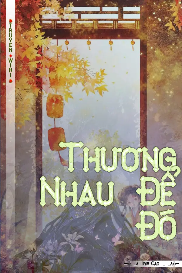 Thương Nhau Để Đó