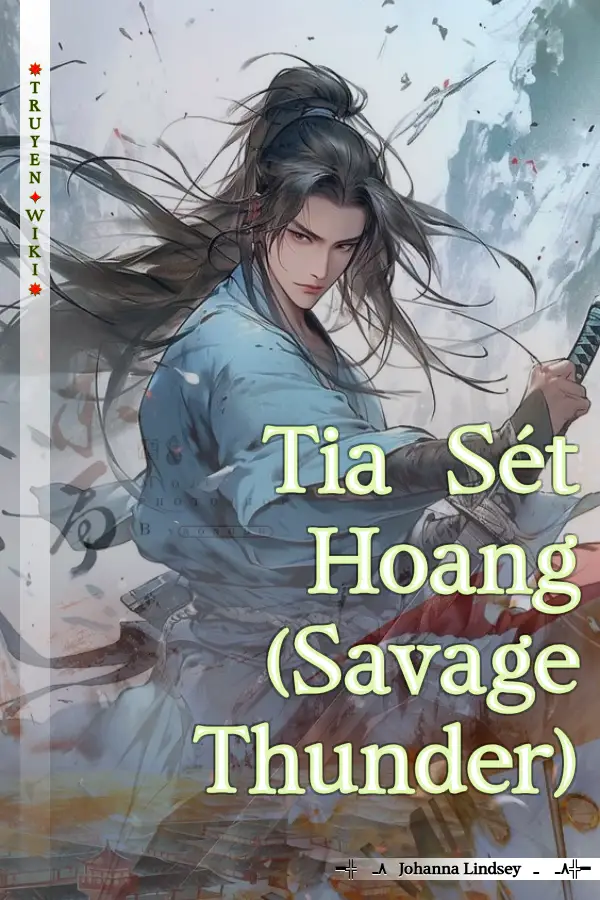 Truyện Tia Sét Hoang (Savage Thunder)