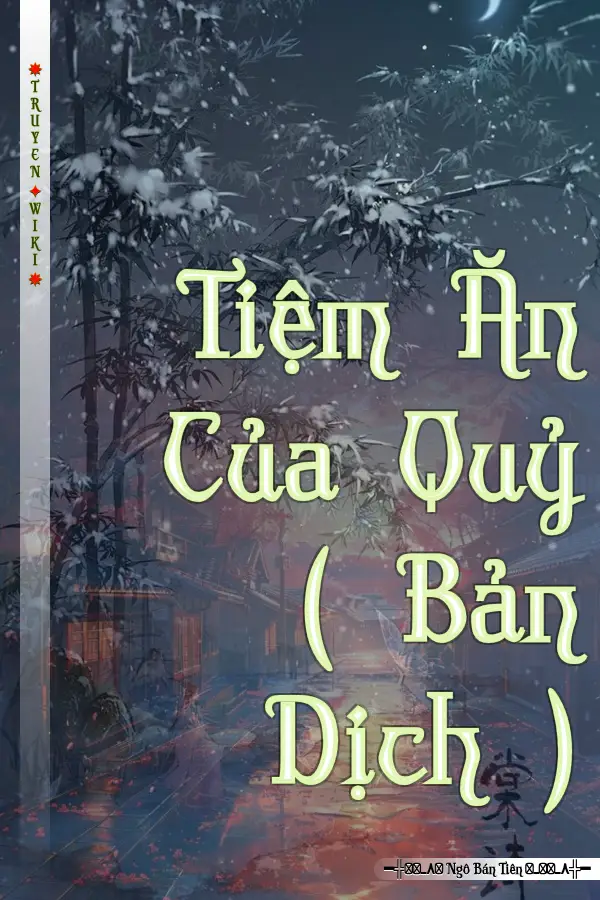 Truyện Tiệm Ăn Của Quỷ ( Bản Dịch )