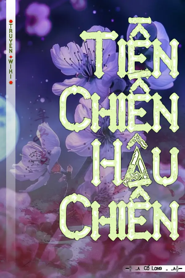 Tiền Chiến Hậu Chiến