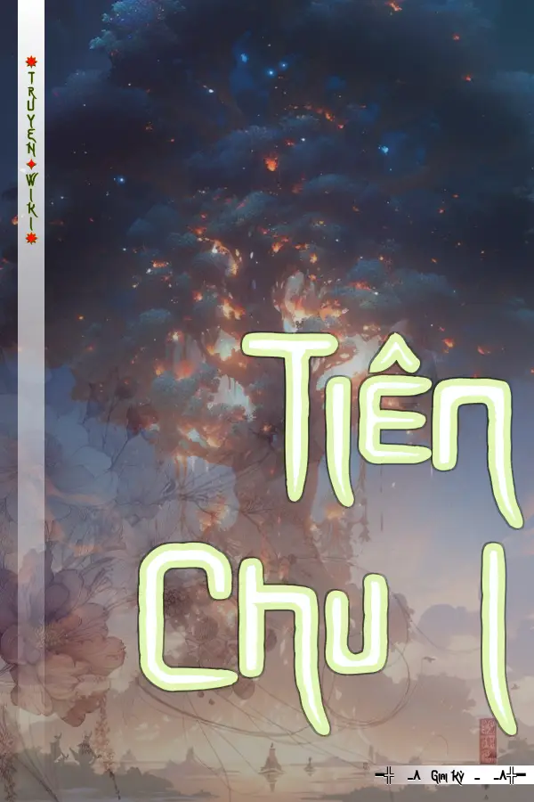 Tiên Chu I