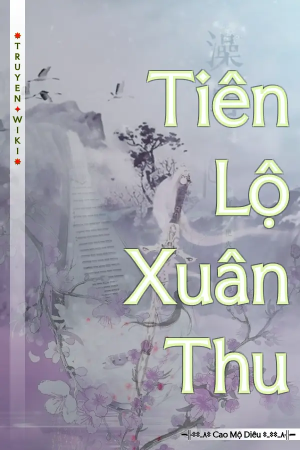 Truyện Tiên Lộ Xuân Thu