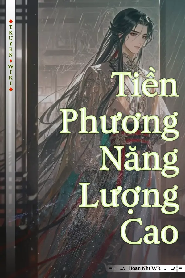 Truyện Tiền Phương Năng Lượng Cao