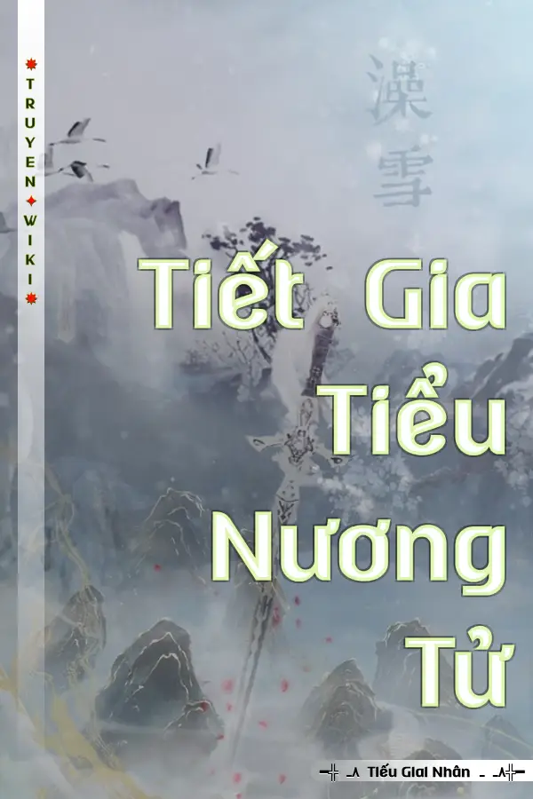 Truyện Tiết Gia Tiểu Nương Tử