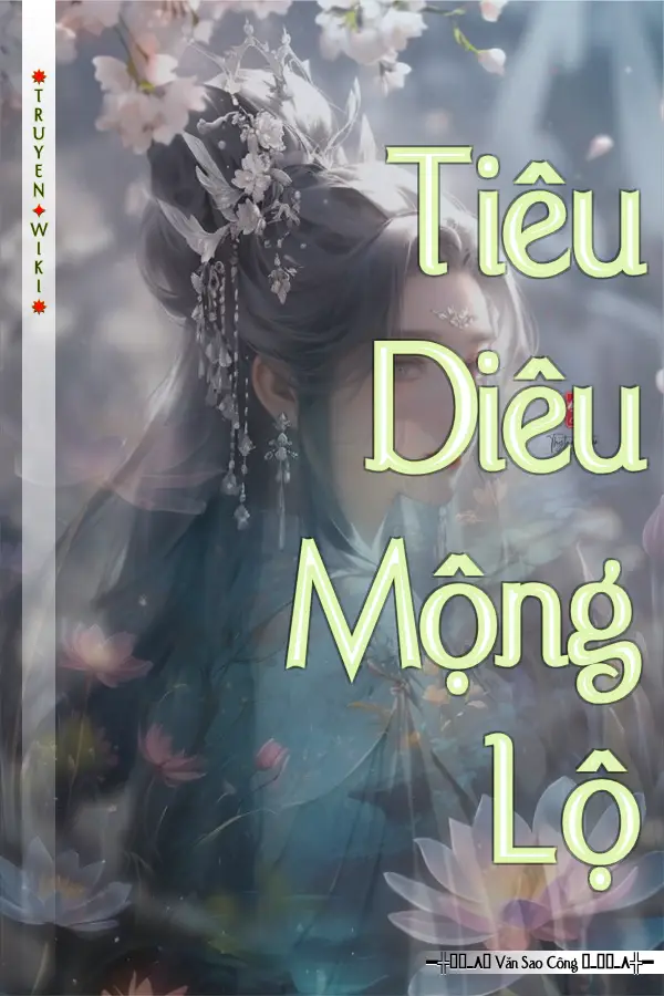 Tiêu Diêu Mộng Lộ