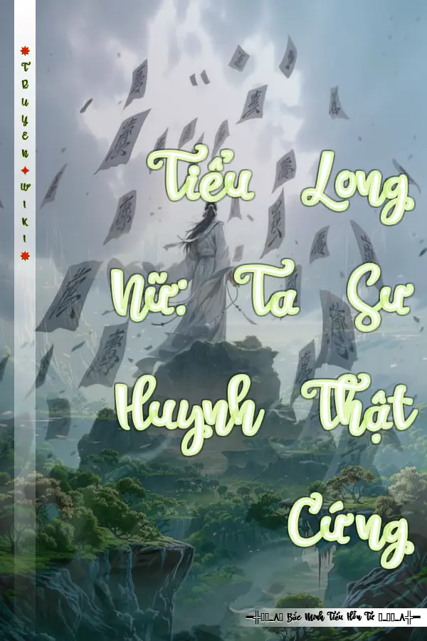 Tiểu Long Nữ: Ta Sư Huynh Thật Cứng