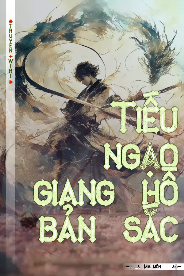 Tiếu ngạo giang hồ bản sắc