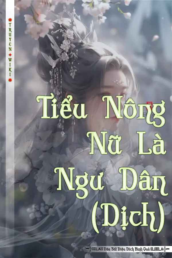 Tiểu Nông Nữ Là Ngư Dân (Dịch)