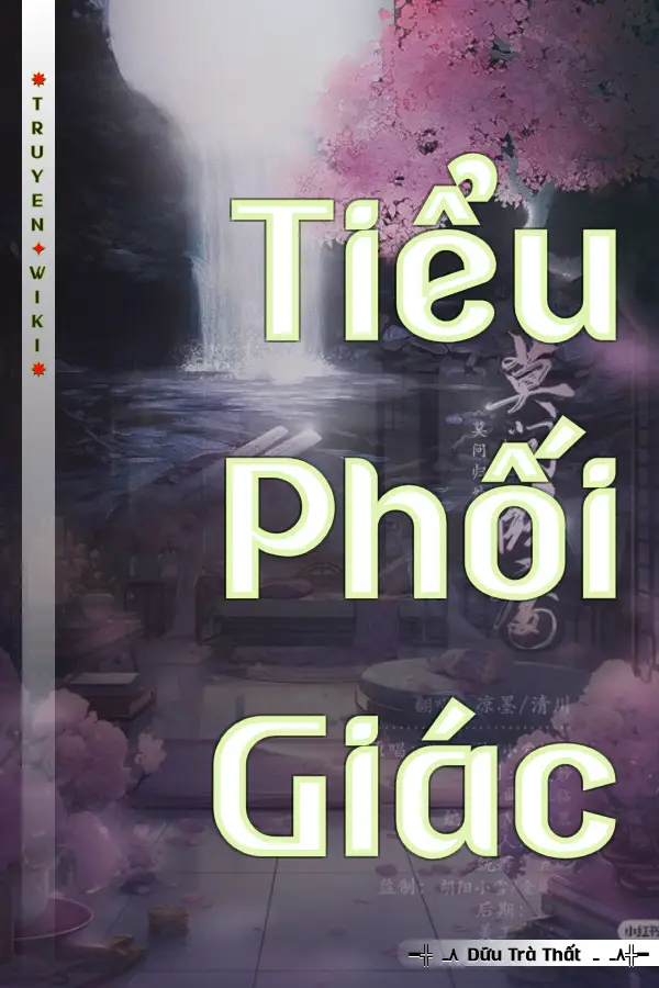 Truyện Tiểu Phối Giác