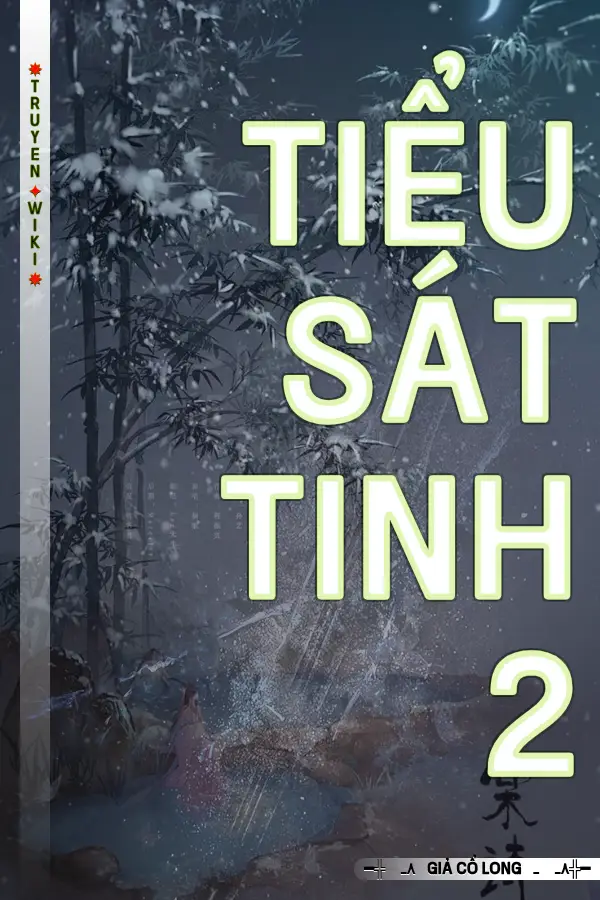 Tiểu Sát Tinh 2