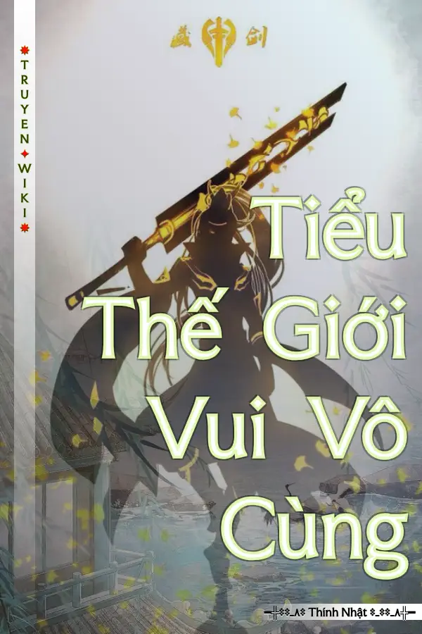 Tiểu Thế Giới Vui Vô Cùng