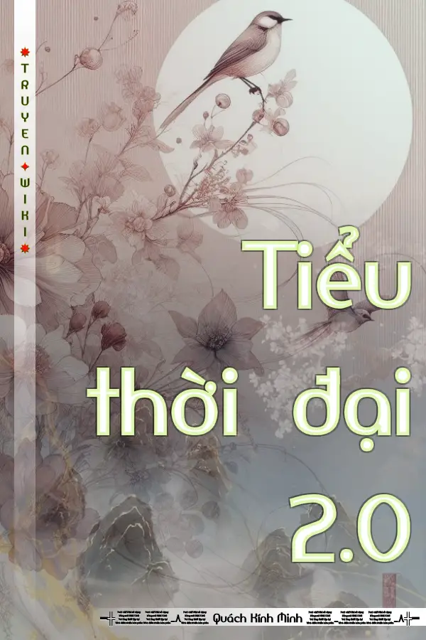 Truyện Tiểu thời đại 2.0