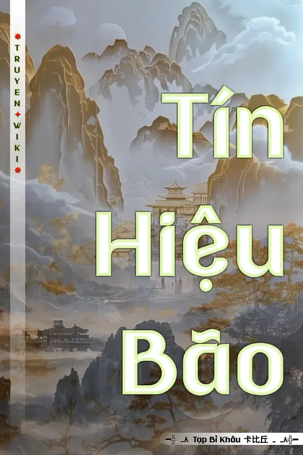 Truyện Tín Hiệu Bão