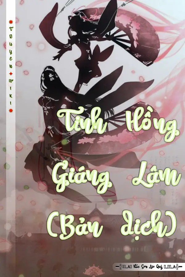 Truyện Tinh Hồng Giáng Lâm (Bản dịch)