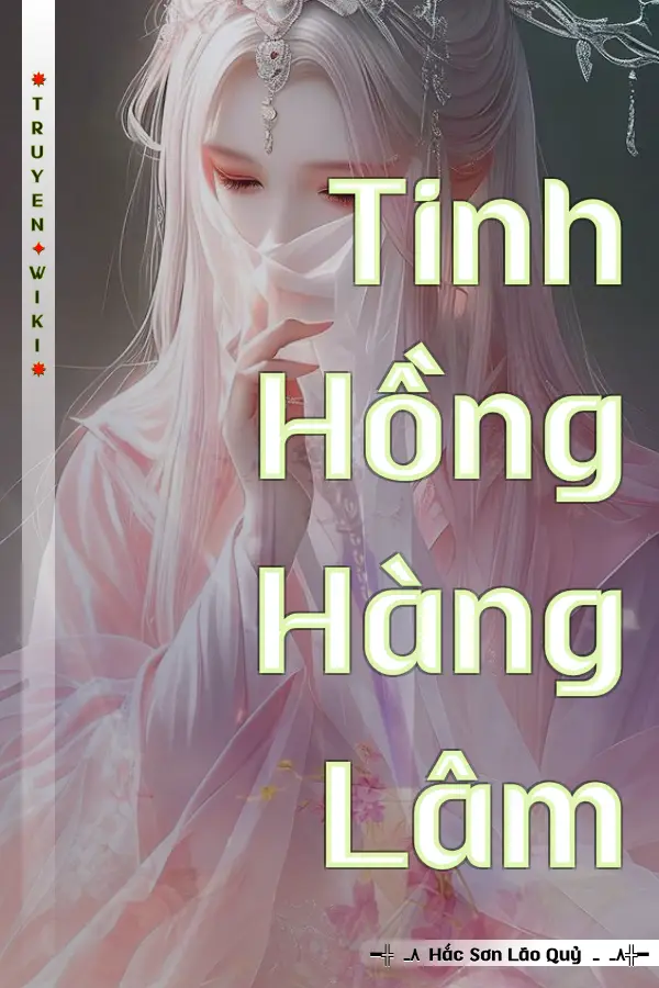 Truyện Tinh Hồng Hàng Lâm