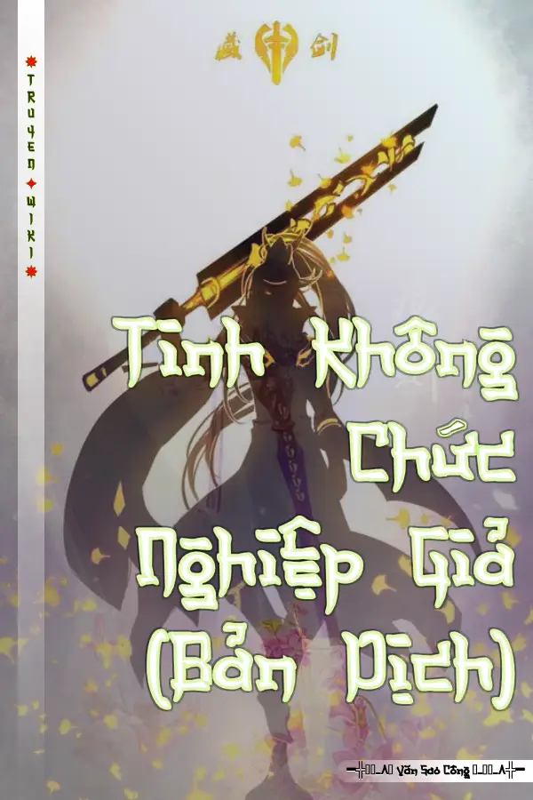 Tinh Không Chức Nghiệp Giả (Bản Dịch)