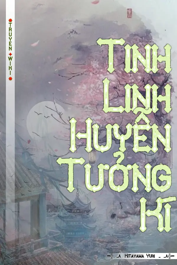 Truyện Tinh Linh Huyễn Tưởng Kí