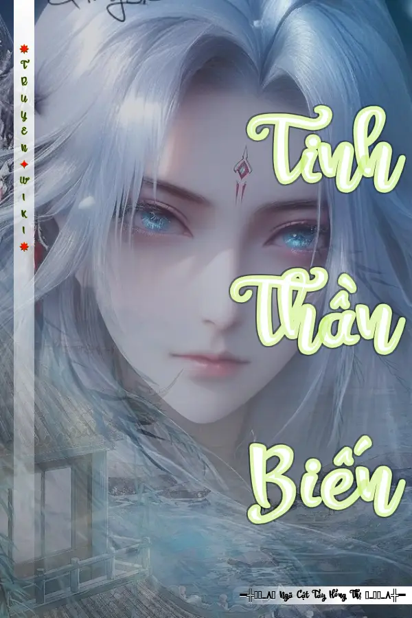 Truyện Tinh Thần Biến