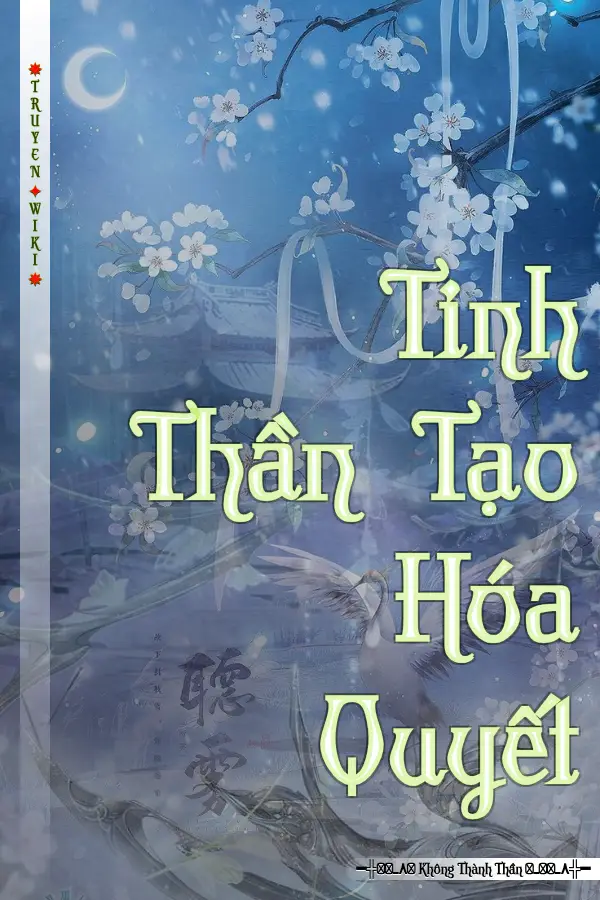 Tinh Thần Tạo Hóa Quyết