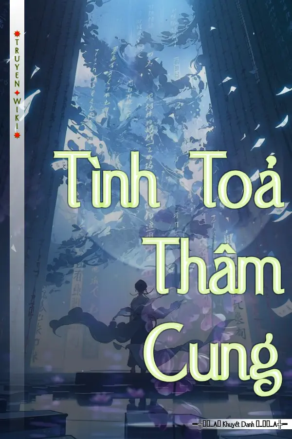 Tình Toả Thâm Cung