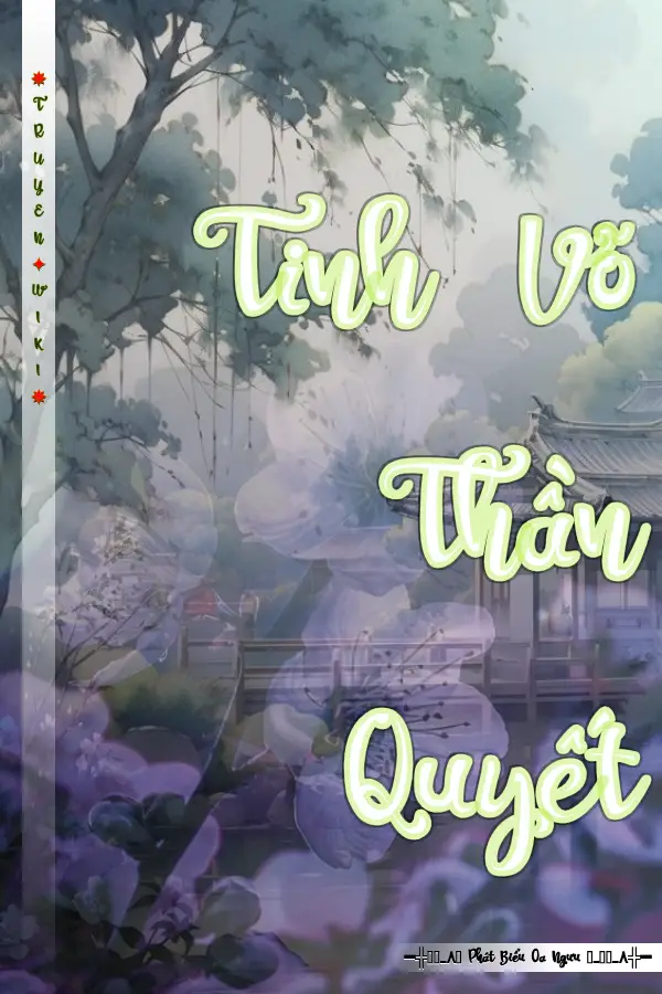 Truyện Tinh Võ Thần Quyết