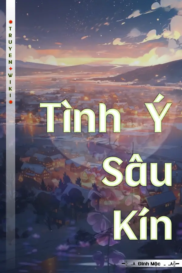 Tình Ý Sâu Kín