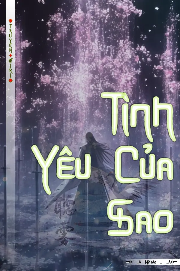 Truyện Tình Yêu Của Sao