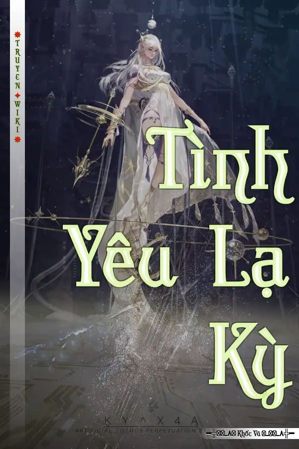 Tình Yêu Lạ Kỳ