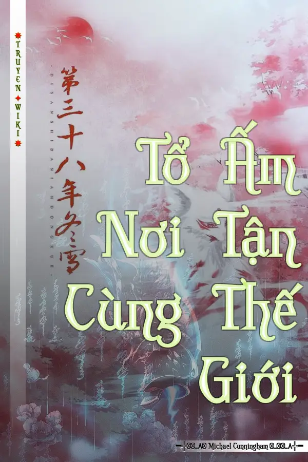 Tổ Ấm Nơi Tận Cùng Thế Giới