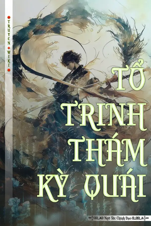 TỔ TRINH THÁM KỲ QUÁI