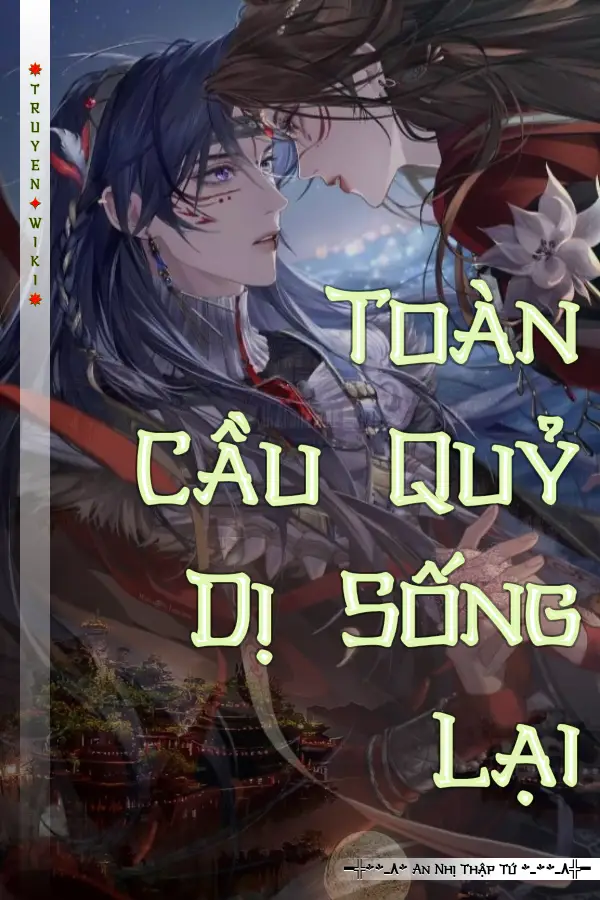 Toàn Cầu Quỷ Dị Sống Lại