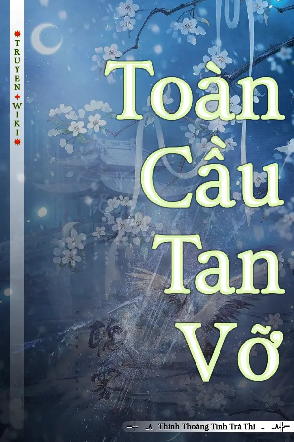 Toàn Cầu Tan Vỡ