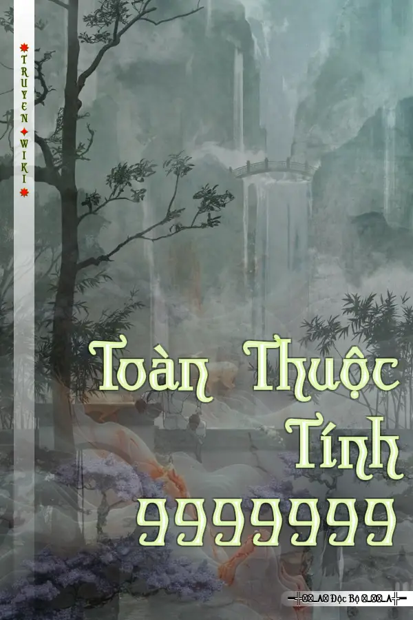 Toàn Thuộc Tính 9999999