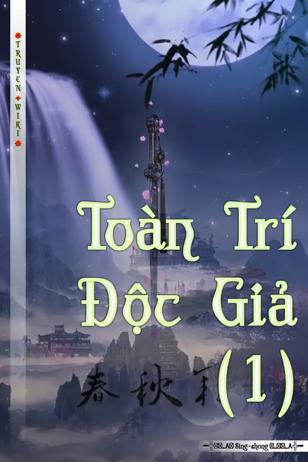 Toàn Trí Độc Giả (1)