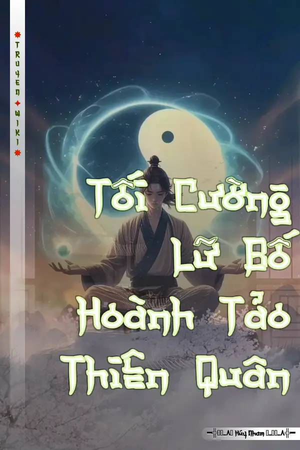 Truyện Tối Cường Lữ Bố Hoành Tảo Thiên Quân