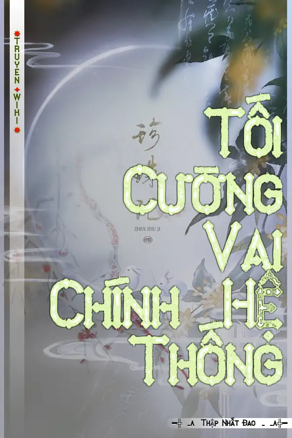 Truyện Tối Cường Vai Chính Hệ Thống