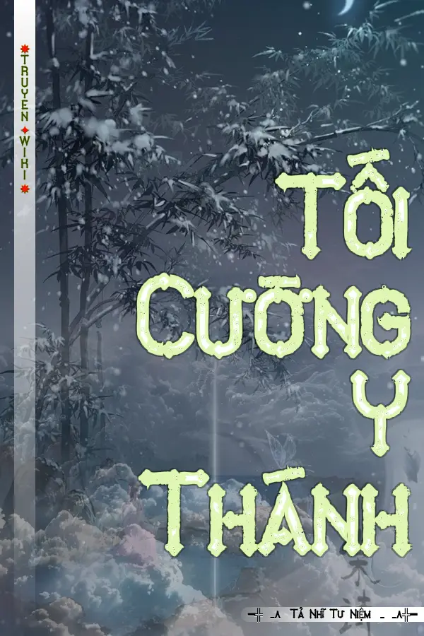 Truyện Tối Cường Y Thánh