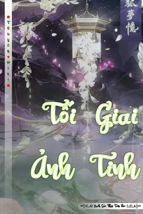 Truyện Tối Giai Ảnh Tinh