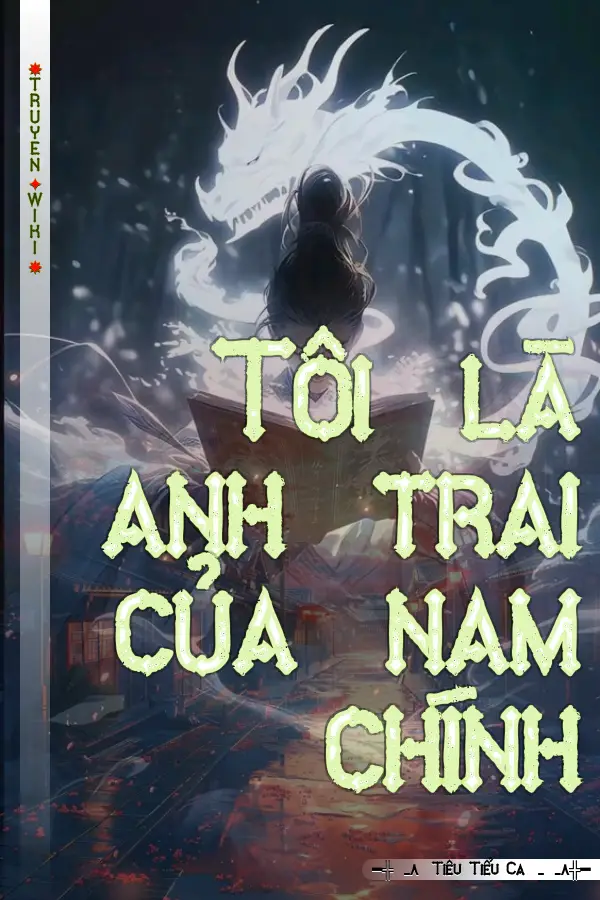 Tôi là anh trai của nam chính