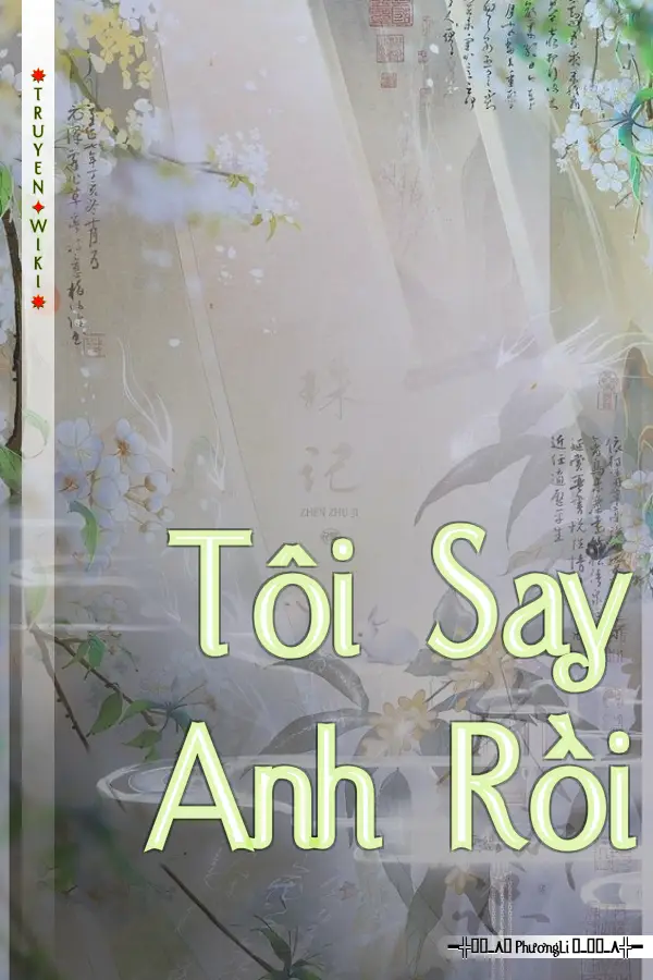 Tôi Say Anh Rồi