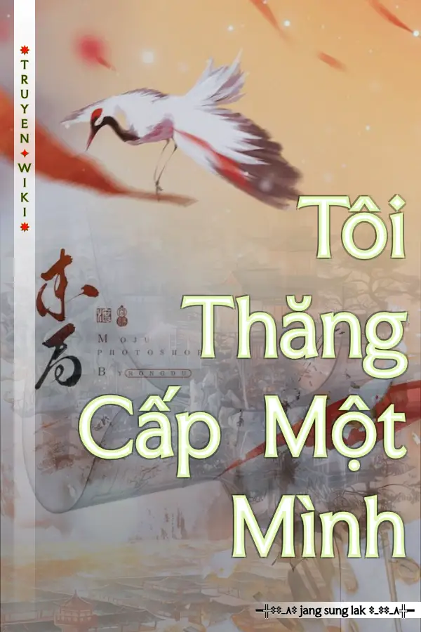 Tôi Thăng Cấp Một Mình