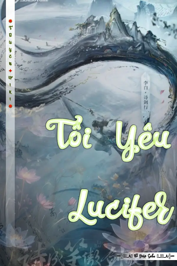 Truyện Tôi Yêu Lucifer